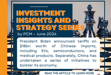 Investment Insights and Strategy Series by PCM – June 2024