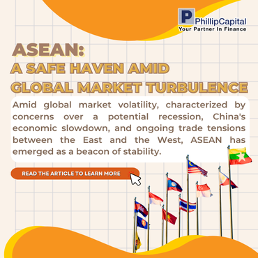 ASEAN: A Safe Haven Amid Global Market Turbulence