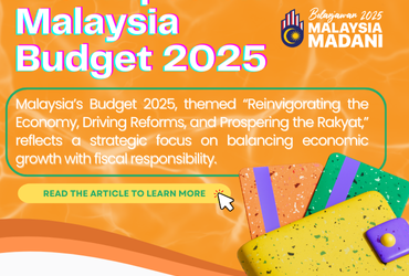 A glimpse on Malaysia Budget 2025