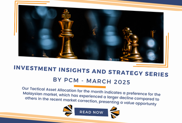 Investment Insights and Strategy Series by PCM – March 2025
