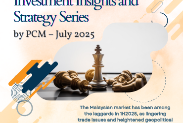 Investment Insights and Strategy Series by PCM – July 2025