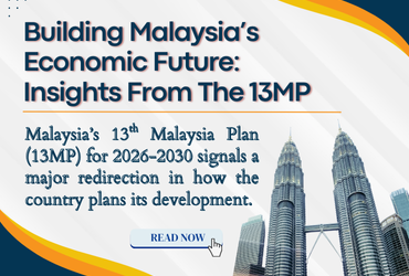 Building Malaysia’s Economic Future: Insights from the 13MP