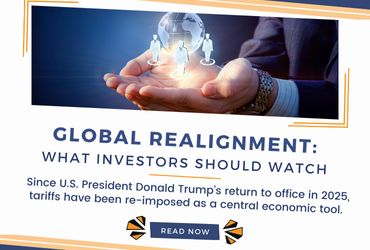 Global Realignment: What Investors Should Watch