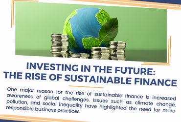 Investing in the Future: The Rise of Sustainable Finance